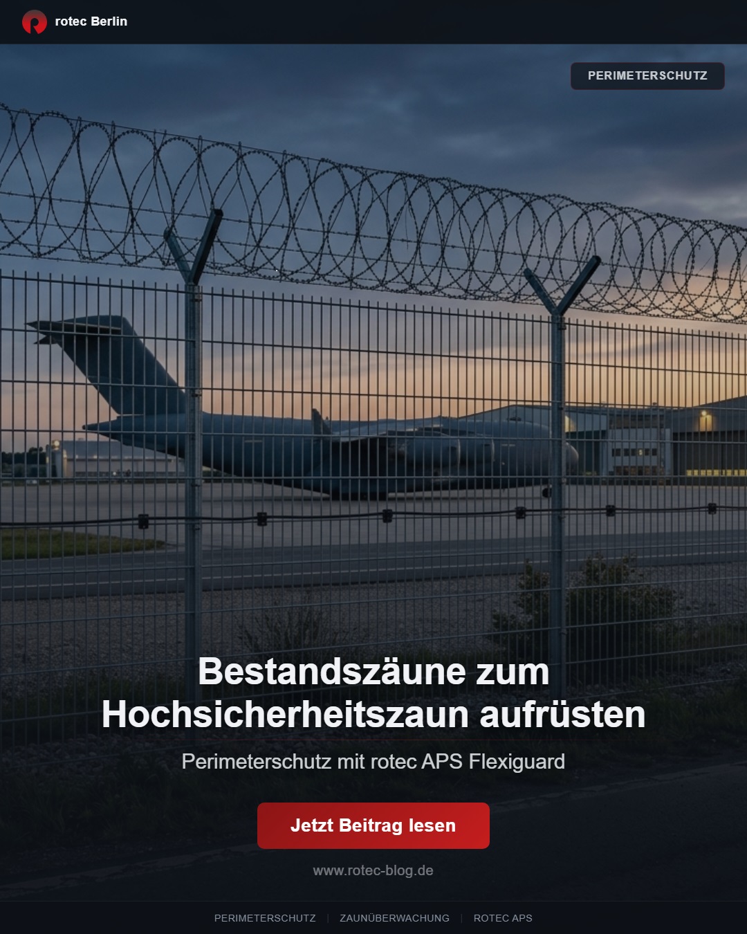 Zaunüberwachung nachrüsten mit rotec APS Flexiguard